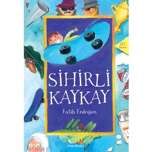 Sihirli Kaykay - Fatih Erdoğan