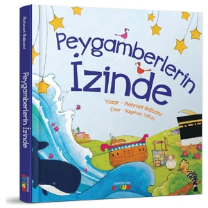 Peygamberlerin İzinde - Mehmet Nalbant
