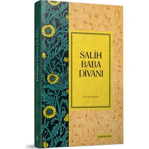 Salih Baba Divanı - Salih Baba Ks.