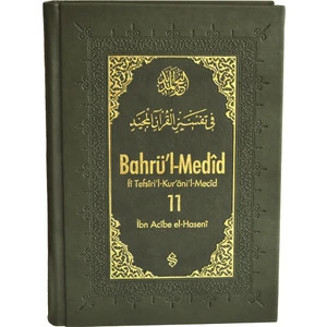 Bahrül Medid (11.Cilt) - İbn Acibe El-Haseni
