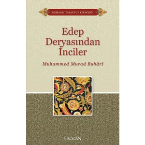 Edep Deryasından İnciler - Muhammed Murad Buhari