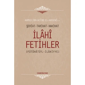 İlahi Fetihler - Ahmed İbn Acibe El-Haseni