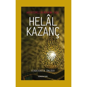 Helal Kazanç - Siraceddin Önlüer