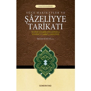 Şazeliyye Tarikatı - İmam Suyûtî