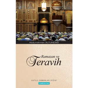 Ramazan ve Teravih - Abdurrahman Altundağ