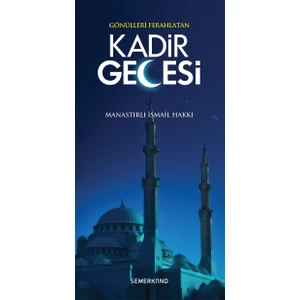 Kadir Gecesi - Manastırlı İsmail Hakkı