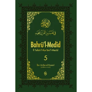Bahrül Medid (5.Cilt) - İbn Acibe El-Haseni