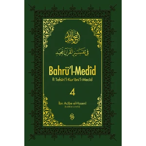Bahrül Medid (4.Cilt) - İbn Acibe El-Haseni