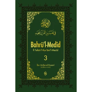 Bahrül Medid (3.Cilt) - İbn Acibe El-Haseni