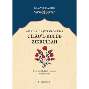 Cilaül Kulub - İbrahim Hakkı Erzurumi
