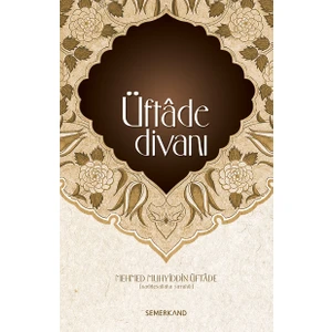 Üftade Divanı - Mehmed Muhyiddin Üftade