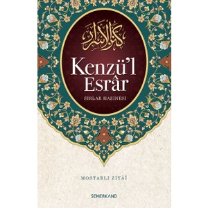 Kenzül Esrar - Mostarlı Ziyai