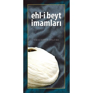 Ehli Beyt İmamları - Siraceddin Önlüer