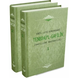Tenbihül Gafilin (2 Cilt) - Ebül Leys Semerkandi