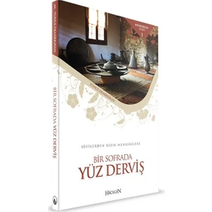 Bir Sofrada Yüz Derviş - Yunus Demirkıran