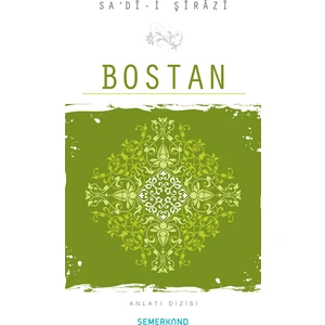 Bostan - Sadi-İ Şirazi
