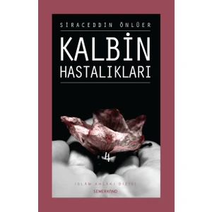 Kalbin Hastalıkları (4.Cilt) - Siraceddin Önlüer