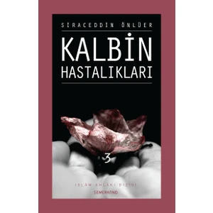 Kalbin Hastalıkları (3.Cilt) - Siraceddin Önlüer