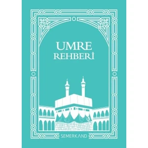 Umre Rehberi - Kemal Yıldız