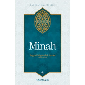 Minah - Seyyid Sıbgatullah Arvasi