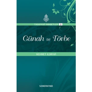 Günah ve Tövbe - Mehmet Ildırar