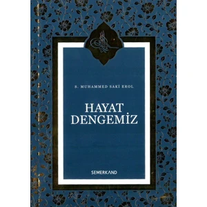 Hayat Dengemiz - S.Muhammed Saki Erol