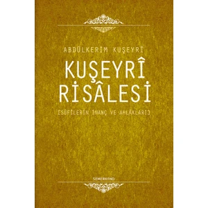 Kuşeyri Risalesi - Abdulkerim Kuşeyri