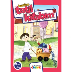 Benim Tatil Kitabım (8 Yaş ve Üzeri) - Nazan Bülbül