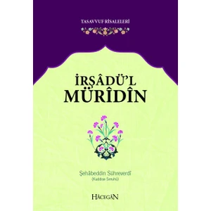 İrşadül Müridin - Şehabeddin Sühreverdi