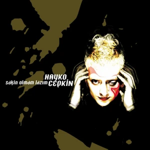 Hayko Cepkin - Sakin Olmam Lazım - Plak