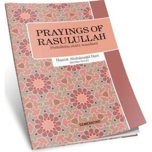 Prayings of Rasulullah (Peygamber Efendimizden Dualar)
