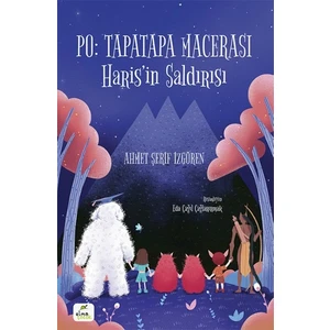 Po: Tapatapa Macerası Haris’İn Saldırısı - Ahmet Şerif İzgören