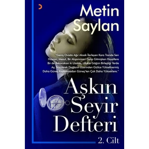 Aşkın Seyir Defteri 2. Cilt - Metin Saylan