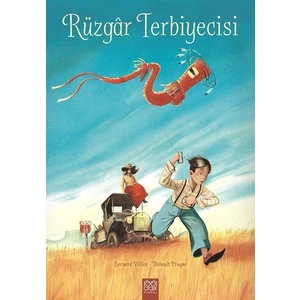 Rüzgâr Terbiyecisi - Bernard Villiot