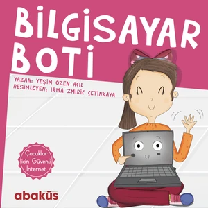 Bilgisayar Boti - Yeşim Özen Açıl