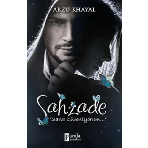 Şahzade - Arzu Khayal