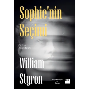 Sophie'nin Seçimi - William Styron