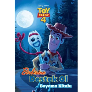 Disney Toy Story Birbirine Destek Ol Boyama Kitabı