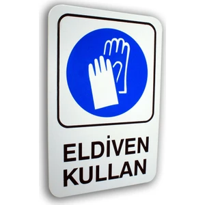 PassPano Pvc Foam Levha ELDİVEN KULLAN   16 x 24 cm