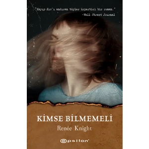 Kimse Bilmemeli - Renée Knight