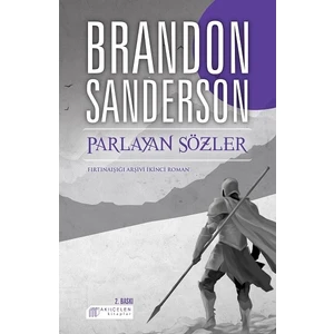 Parlayan Sözler - Brandon Sanderson