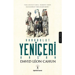 Karabulut Yeniçeri Hasan - David Leon Cahun