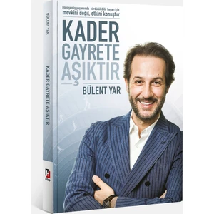 Kader Gayrete Aşıktır - Bülent Yar