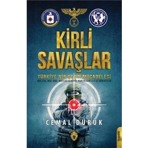 Kirli Savaşlar  Türkiyenin Çetin Mücadelesi - Cemal Duruk
