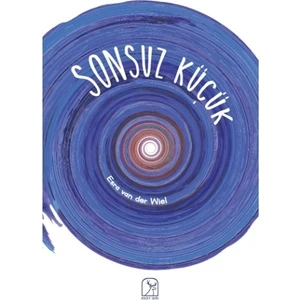 Sonsuz Küçük - Esra Van Der Wiel