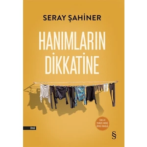 Hanımların Dikkatine - Seray Şahiner