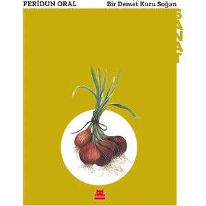 Bir Demet Kuru Soğan - Feridun Oral