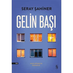 Gelin Başı - Seray Şahiner