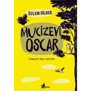Mucizevi Oscar - Özlem Dilber