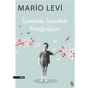 İçimdeki İstanbul Fotoğrafları - Mario Levi